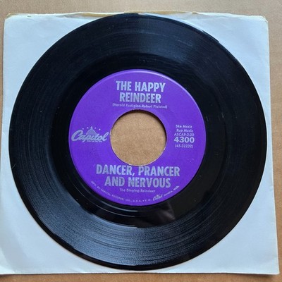 DANCER PRANCER AND NERVOUS The Happy Reindeer 45 7'' Record Vinyl Records