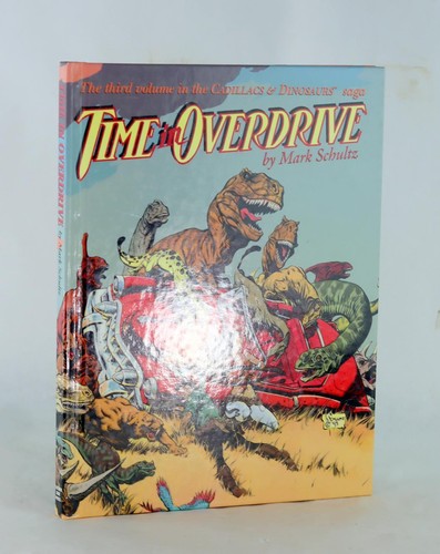 Mark Schultz Signed 1st Edition 1993 Time in Overdrive Cadillacs and Dinosaurs - 第 1/8 張圖片