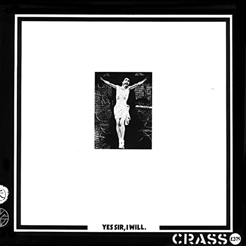 Crass Yes Sir, I Will. LP Vinyl 1219841R NEW