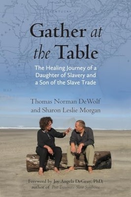 Gather at the Table: The Healing Jou..., Morgan, Sharon