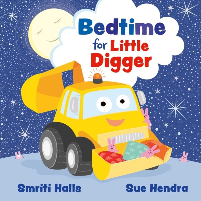 Bedtime for Little Digger by Smriti Halls (Hardback Book)