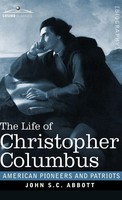John S. C. Abbott | The Life Of Christopher Columbus | Buch | Englisch (2020)