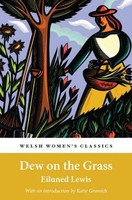 Dew On The Grass | Eiluned Lewis | Taschenbuch | Kartoniert / Broschiert | 2019