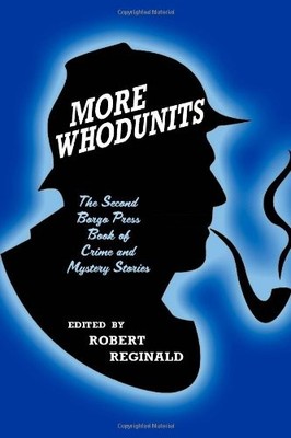 MORE WHODUNITS: THE SECOND BORGO PRESS BOOK OF CRIME AND By John Russell Fearn