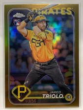 Jared Triolo RC 2024 Topps Chrome - #79 Gold Refractor 03/50 PITTSBURGH PIRATES