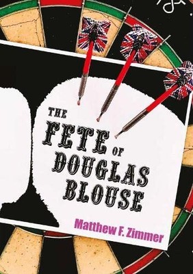 The Fete of Douglas Blouse, Zimmer, Matthew