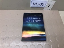 Seasons of Sorrow: The Pain of Loss and the Comfort of God, Challies, Tim