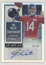 2015 Panini Contenders Rookie Championship Ticket 8/99 Jake Waters #282 Auto 0c2