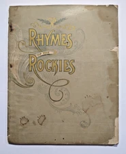 Denver and Rio Grand Railroad RHYMES OF THE ROCKIES 1893