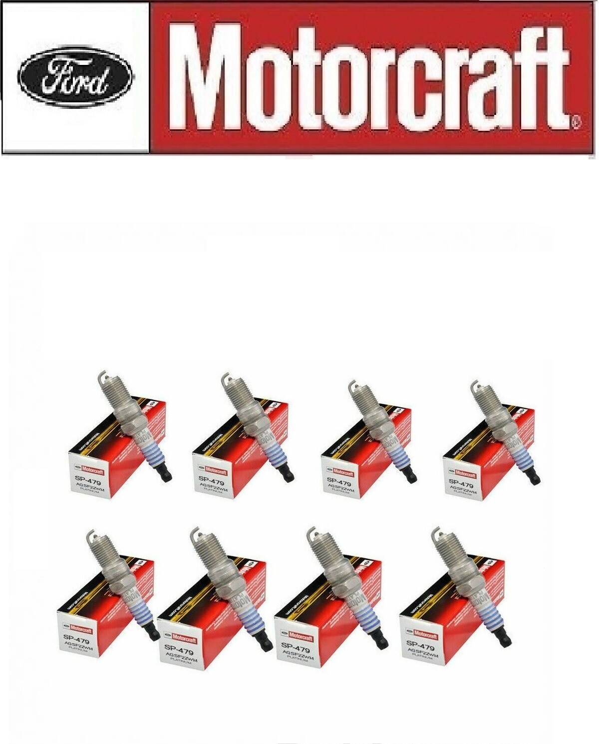 Set of 8 Ford OEM Genuine Motorcraft Spark Plugs SP479 AGSF22WM NEW
