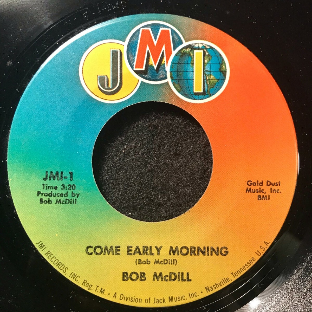 Song For Nan/Come Early Morning by Bob McDill (JMI-1) 7