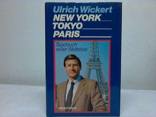 New York, Tokyo, Tagebuch einer Weltreise
