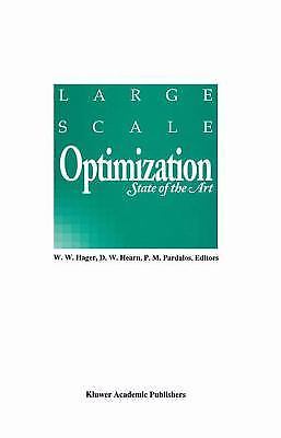 Large Scale Optimization : State of the Art by D. W. Hearn (1994, Hardcover) for sale online | eBay