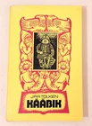 J.R.R. Tolkien - KÄÄBIK ( HOBBIT ) - Estonia 2nd edition, rare illustration 1995
