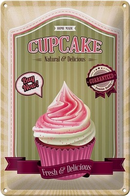 Schild Blech 30x20cm - Made in Germany - Essen Cupcake natural Delicious home Me