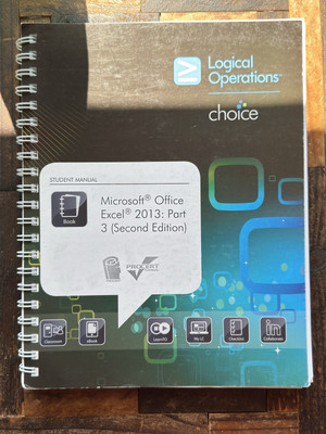 Microsoft Office Excel 2013: Part 3 Student Manual