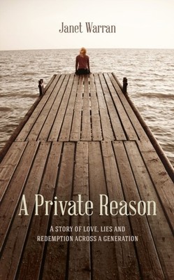 A PRIVATE REASON by JANET WARRAN-SMITH Paperback Self Help Business