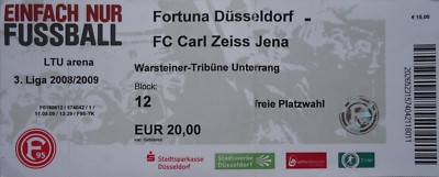 TICKET 3. Liga 2008/09 Fortuna Düsseldorf - Carl Zeiss Jena