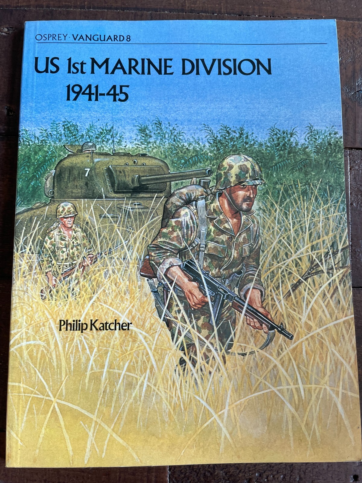 Osprey Vanguard US 1st Marine Division 1941-45 PB Philip Katcher