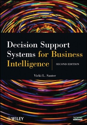 Vicki L. Sauter - Decision Support Systems for Business Intelligence  - T9000z