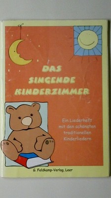 103036 DAS SINGENDE KINDERZIMMER ein Textheft mit den schönsten und beliebtesten