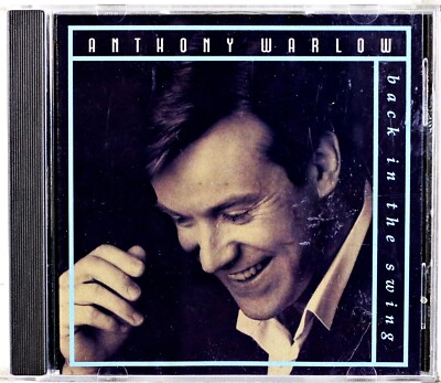 Anthony Warlow - Back in the Swing (CD 2000)