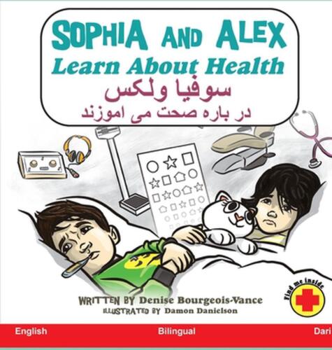 Sophia and Alex Learn about Health: ????? ? ???? ??????? ?? ???? ??? by Denise B - Photo 1 sur 1