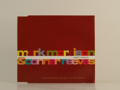 MARK MORRISON AND CONNER REEVES BEST FRIEND (RADIO EDIT) (H1) 1 Track Promo CD S