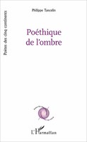 PoéThique De L'ombre | Philippe Tancelin | Taschenbuch | 150 S. | FranzöSisch