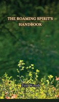 Tim Wood | The Roaming Spirit's Handbook | Buch | Englisch (2024)