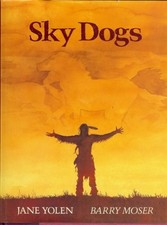 Sky Dogs by Yolen, Jane