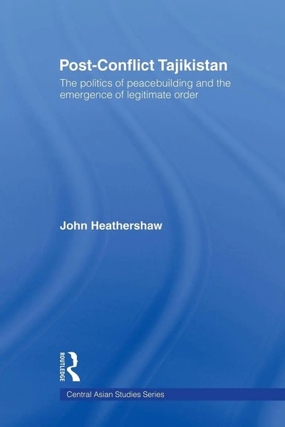 John Heathershaw | Post-Conflict Tajikistan | Taschenbuch | Englisch (2011)-image