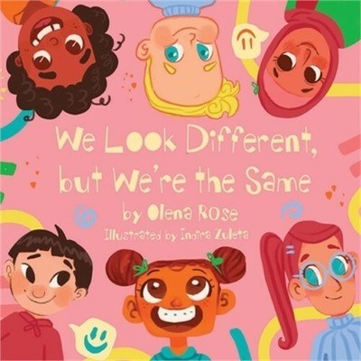 We Look Different, but We're the Same (Paperback or Softback)