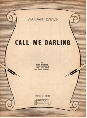 Sheet Music Call Me Darling Standard Edition 1945 Santly-Joy, Inc.