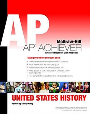 UNITED STATES HISTORY: AP ACHIEVER EXAM PREPARATION GUIDE By Alan Brinkley