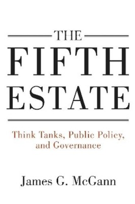 James G. McGann The Fifth Estate (Gebundene Ausgabe)