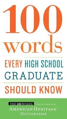 Editors of the Ameri 100 Words Every High School Gradu (Taschenbuch) (US IMPORT)