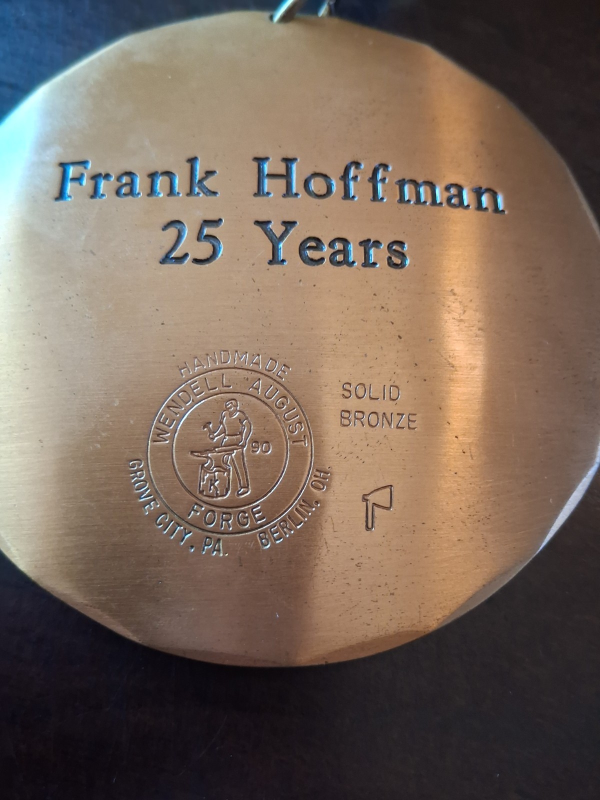 SLIPPERY ROCK PA UNIVERSITY 25 YEAR SERVICE MEDAL, BRONZE, WENDELL AUGUST FORGE