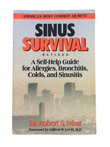 Sinus Survival 1992 Dr Robert S Ivker - Zdjęcie 1 z 9