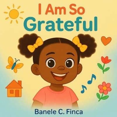 Banele C Finca I Am So Grateful (Paperback) (UK IMPORT)