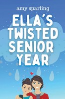 Amy Sparling | Ella's Twisted Senior Year | Taschenbuch | Englisch (2020)