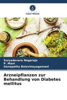 Suryadevara Nagaraja (U. A.) | Arzneipflanzen Zur Behandlung Von Diabetes...