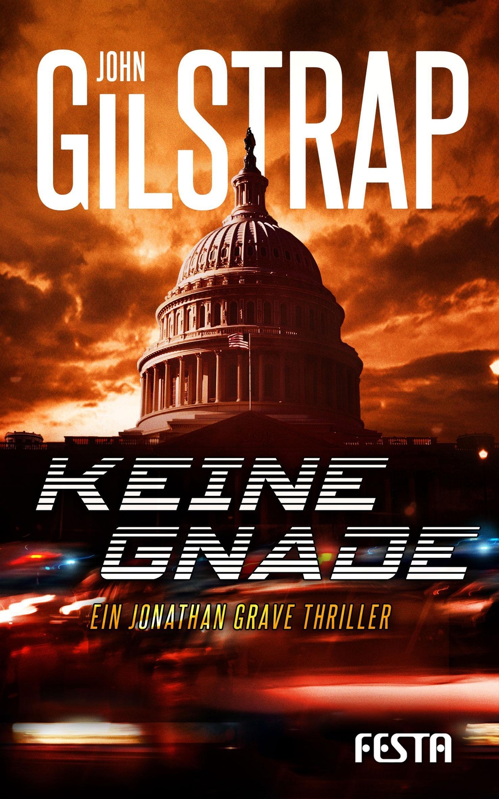 Thumbnail - Keine Gnade | Ein Jonathan-grave-thriller | John Gilstrap | Deutsch |