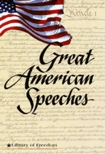 Great American Speeches (Library of Freedom) - Hardcover - VERY GOOD
