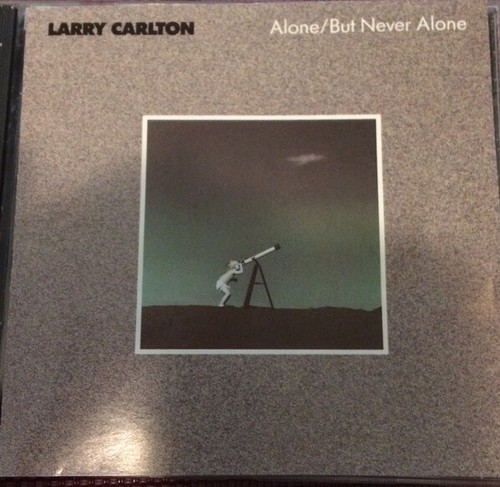 Larry Carlton - Alone/But Never Alone (CD, Album) (Very Good Plus (VG+) - 20967 - Bild 2 von 4