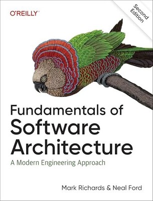 Neal Ford - Grundlagen der Softwarearchitektur ein moderner Ingenieur - O245z