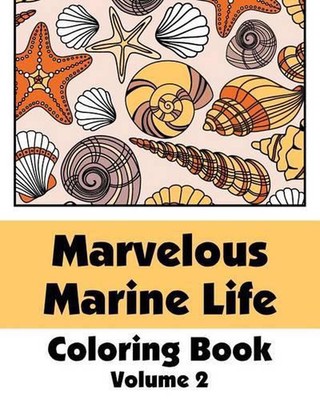 Marvelous Marine Life Coloring Book by H.R. Wallace Publishing (English) Paperba