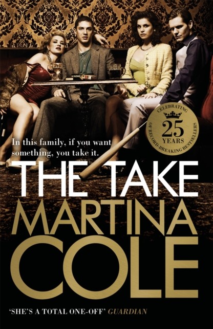 The Take by Martina Cole (Paperback Book)