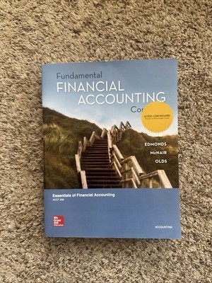 Textbook: Fundamental Financial Accounting Concepts by Christopher Edmonds,...