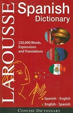 Larousse Concise Dictionary: Spanish-Engli..., Larousse